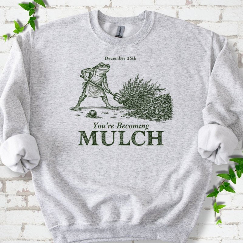 December Frog Dragging Christmas Tree Mulch Sweatshirt in Ash – PlotlyGarden
