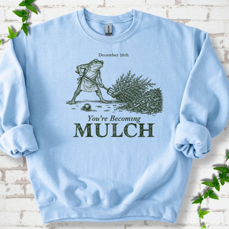December Frog Dragging Christmas Tree Mulch Sweatshirt in Light Blue – PlotlyGarden