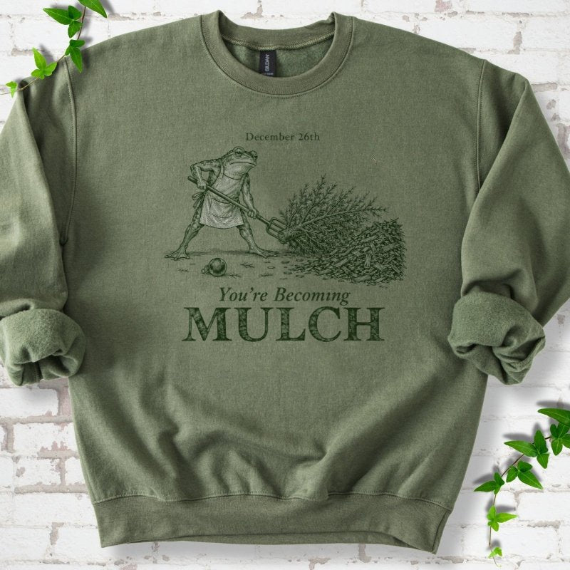 December Frog Dragging Christmas Tree Mulch Sweatshirt in Military Green – PlotlyGarden
