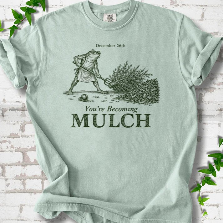 December Frog Dragging Christmas Tree Mulch T-Shirt in Bay – PlotlyGarden