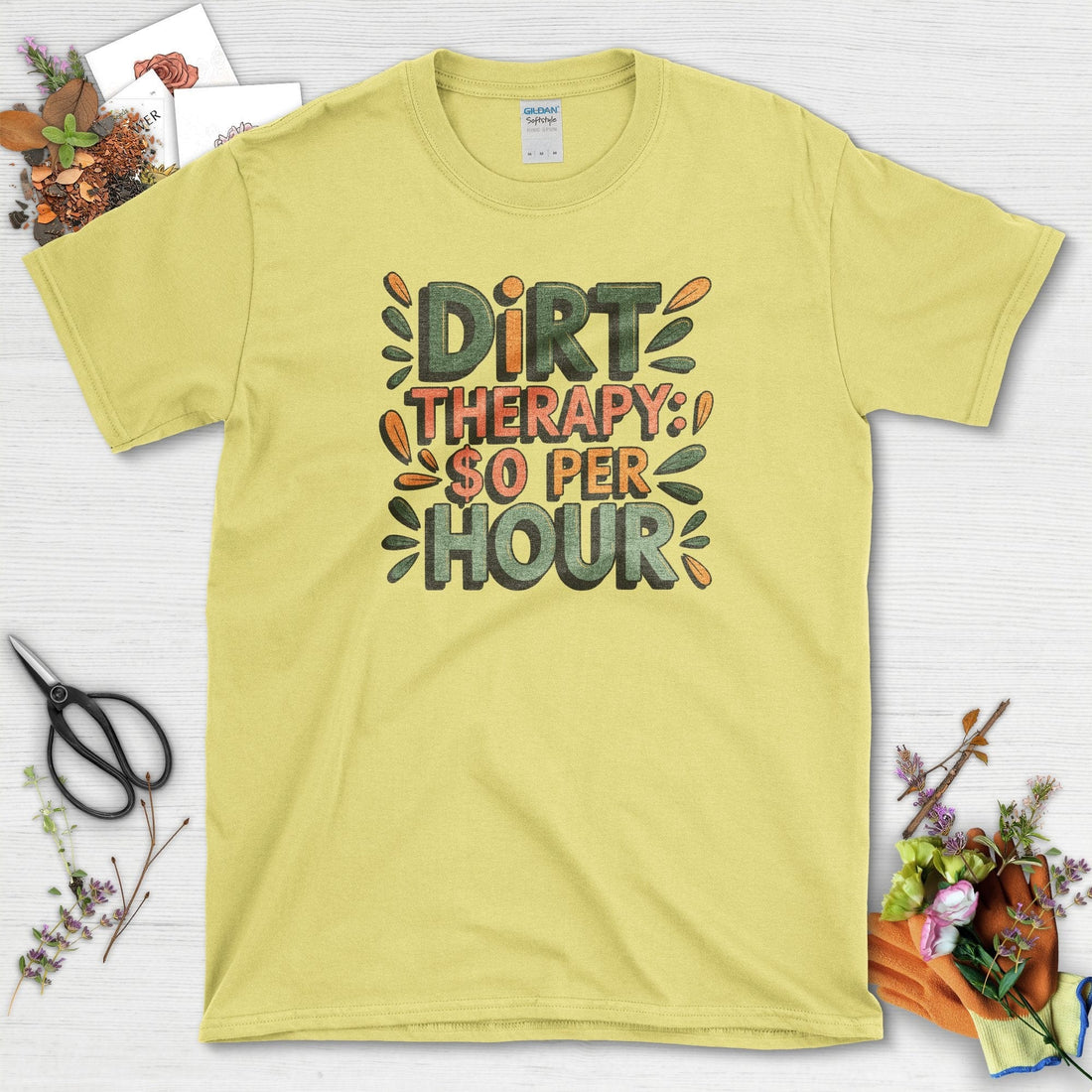 Dirt Therapy $0 / Hour T-Shirt