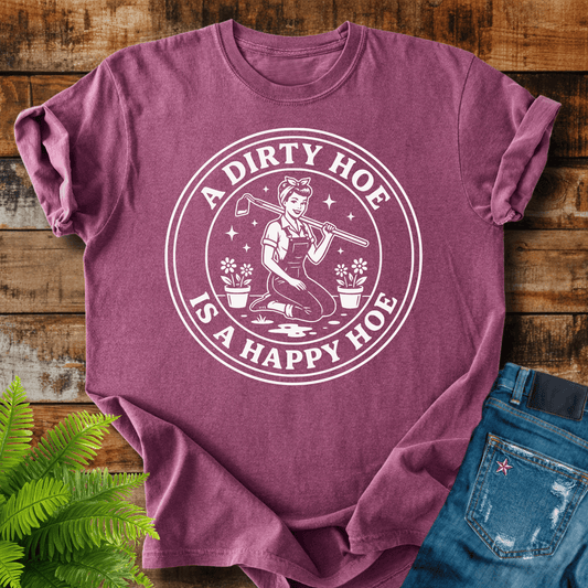 Dirty Hoe T-shirt