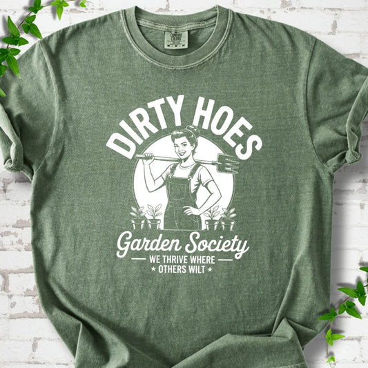 Dirty Hoes Garden Society T-Shirt