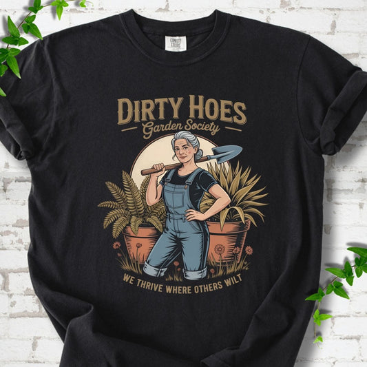 Dirty Hoes Garden Society T-Shirt
