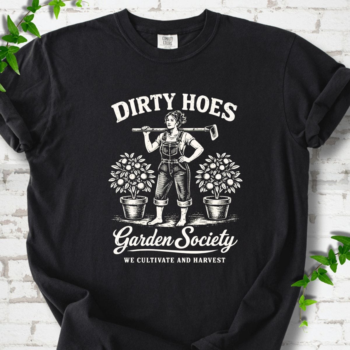 Dirty Hoes Garden Society T-Shirt
