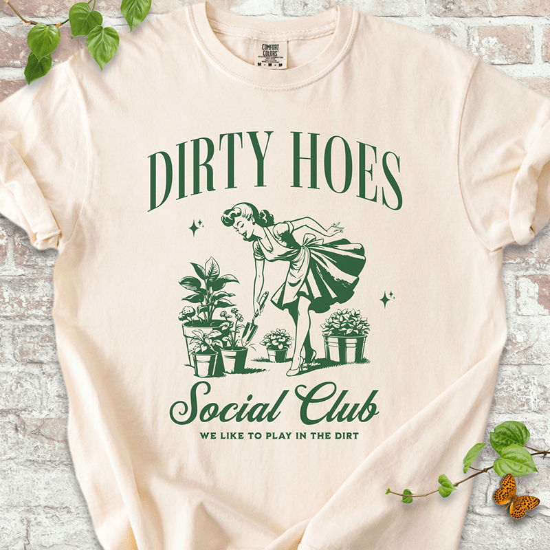 Dirty Hoes Social Club T-Shirt