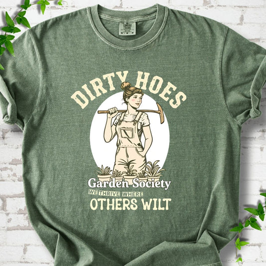 Dirty Hoes T-Shirt
