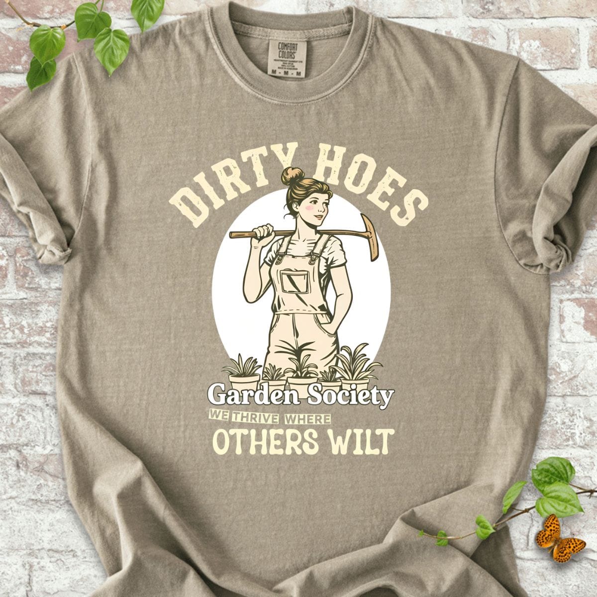 Dirty Hoes T-Shirt