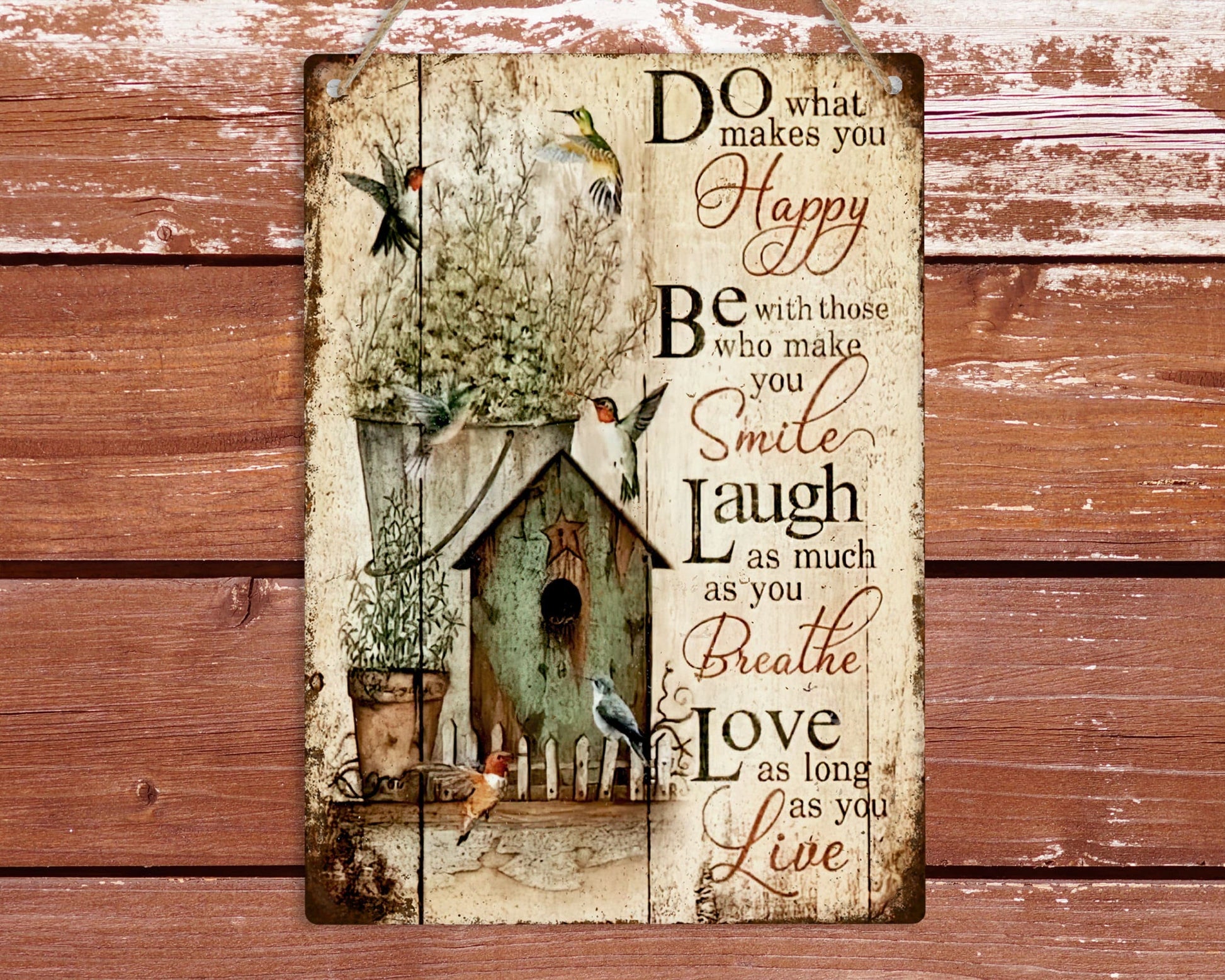 Do What Makes You Happy Metal Sign