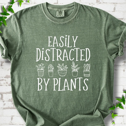 Easily Distracted By Plants T-Shirt