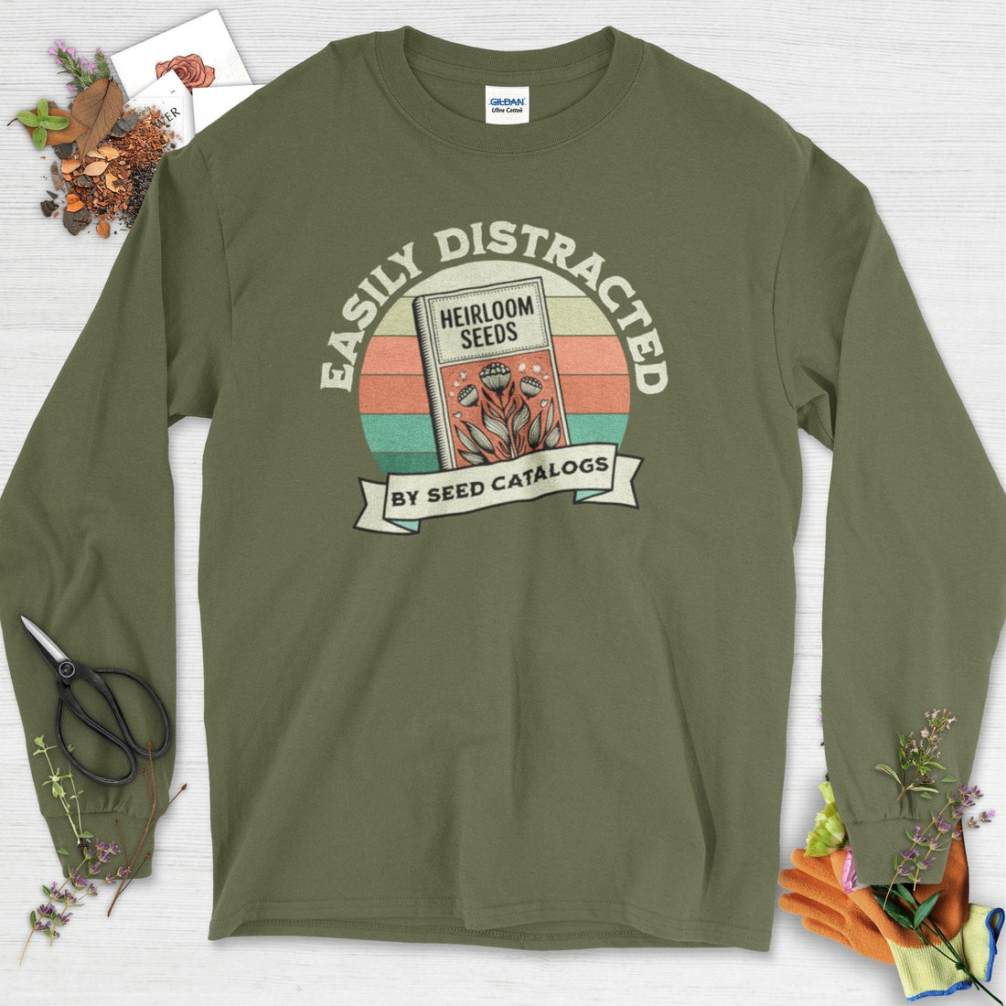 Easily Distracted By Seed Catalogs Long Sleeve