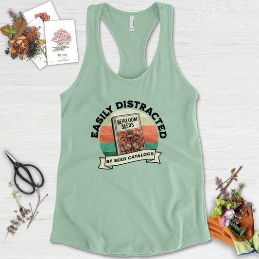 Easily Distracted By Seed Catalogs Racerback