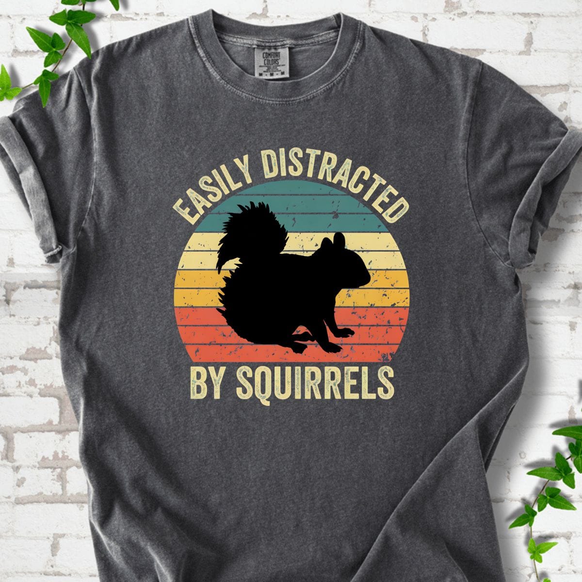 Easily Distracted By Squirrels T-Shirt
