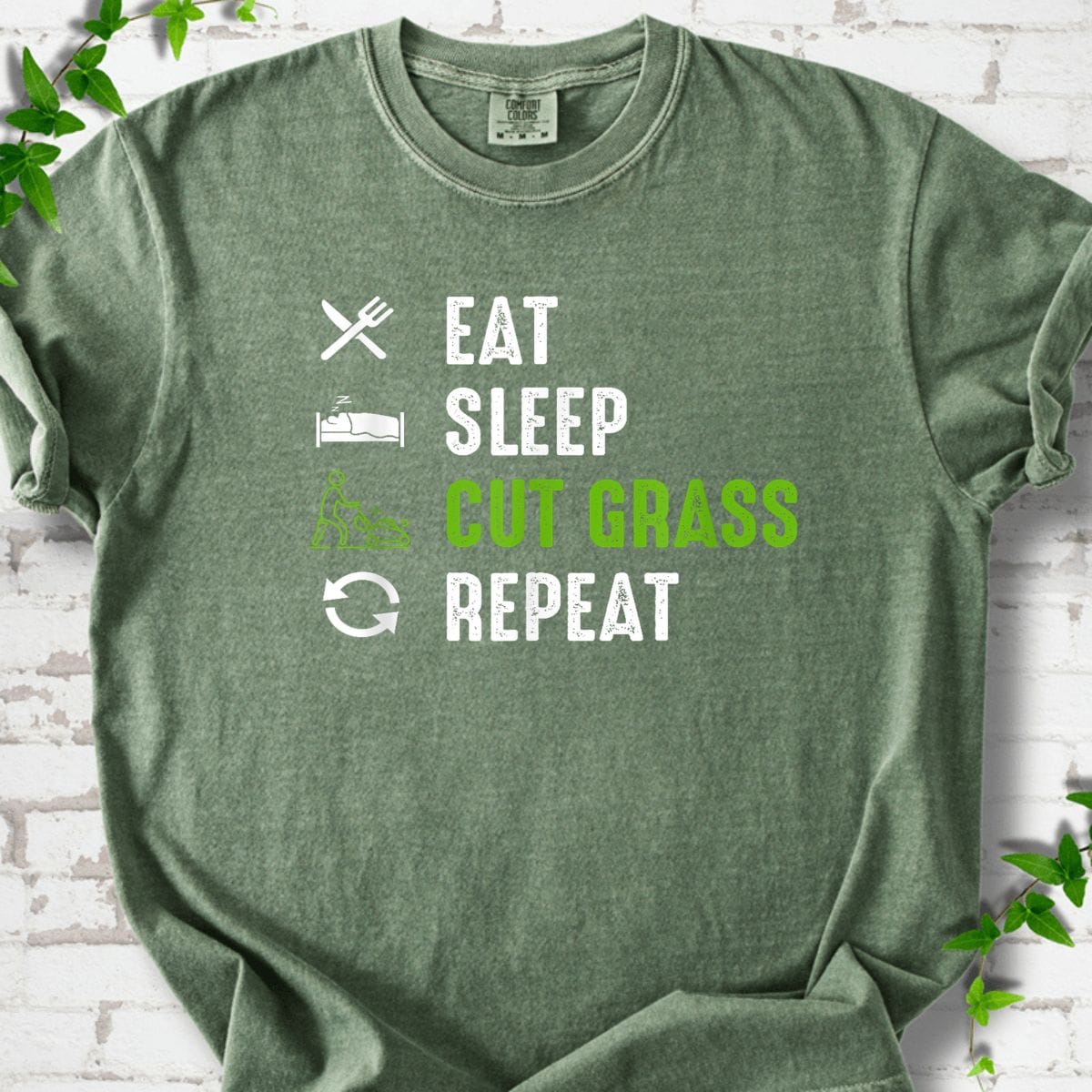 Eat Sleep Cut Grass T-Shirt