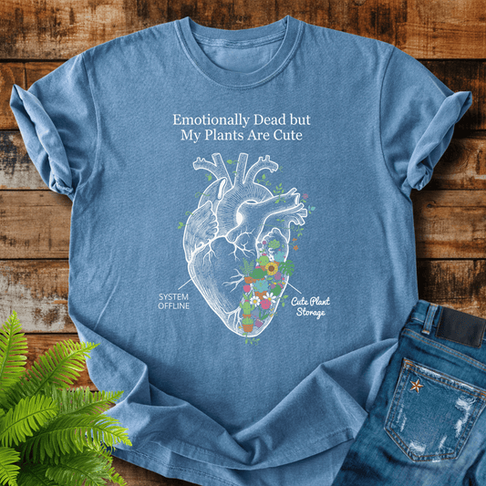 Emotionally Dead Plants T-shirt