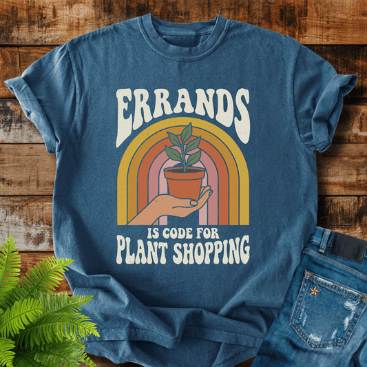 Errands Plant Shopping T-shirt