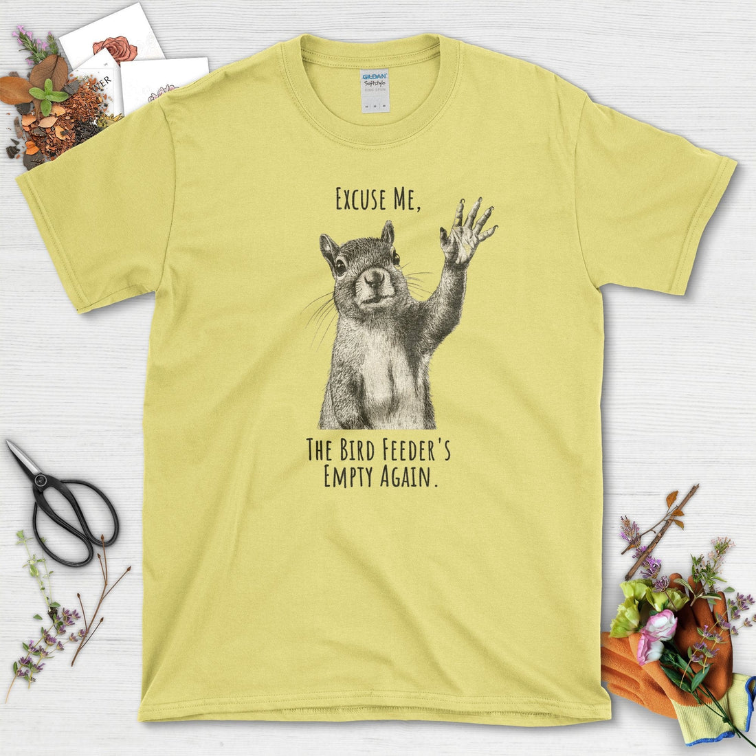 Excuse Me, Bird Feeder's Empty T-Shirt