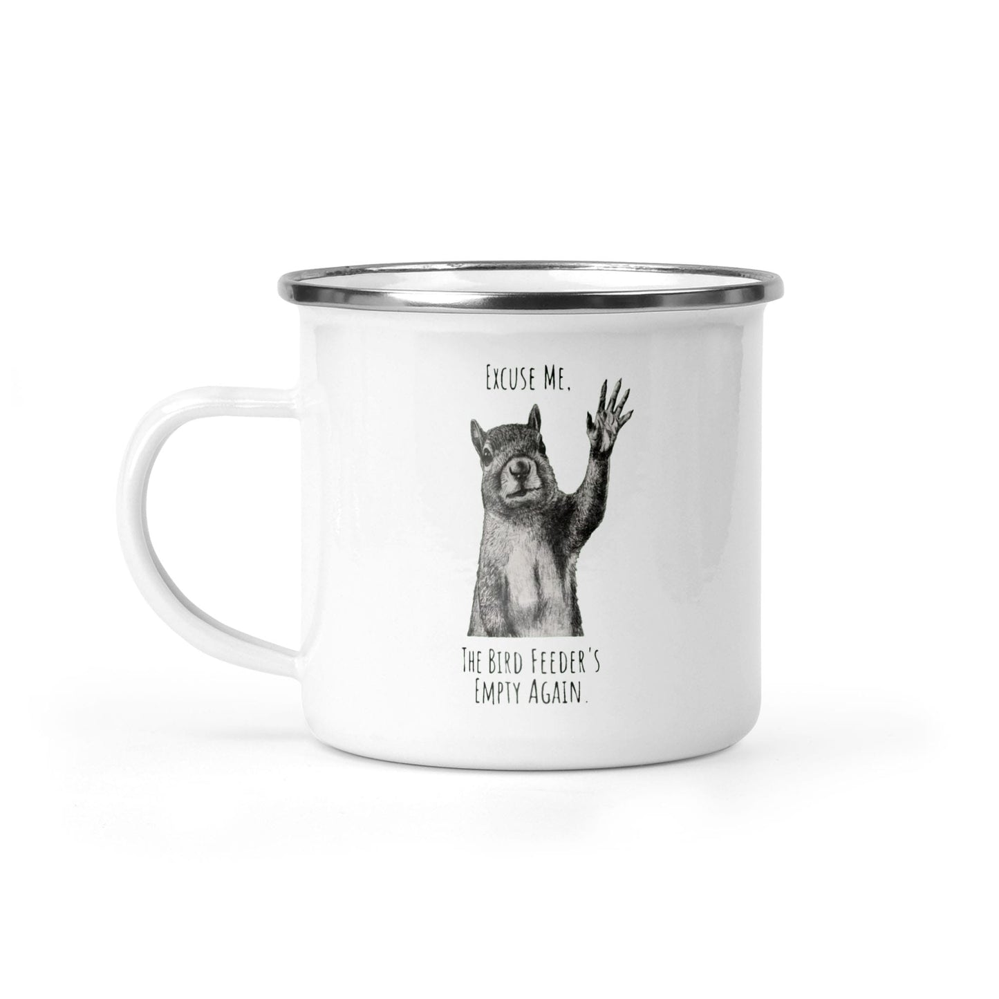 Excuse Me - Camping Mug