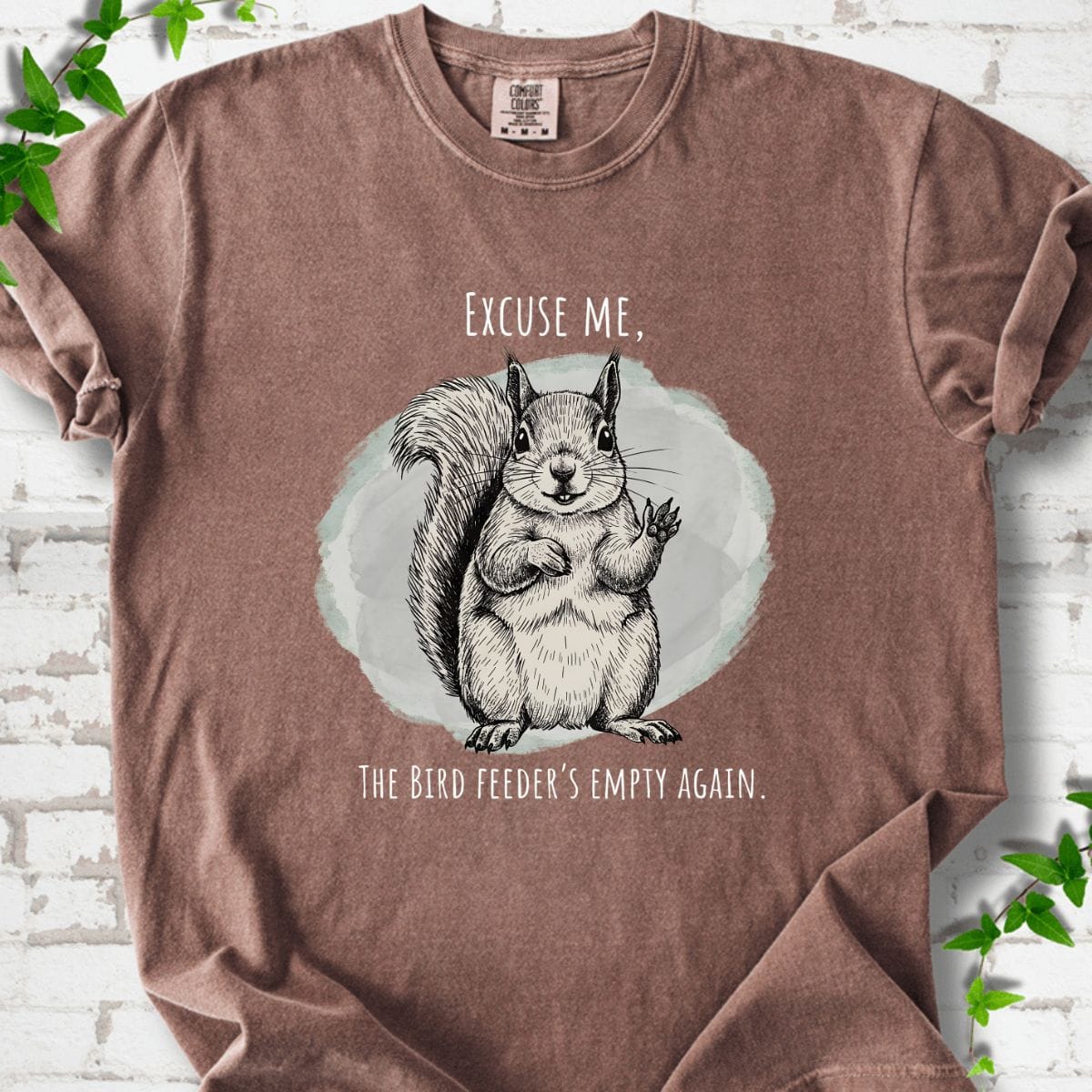 Excuse Me T-Shirt