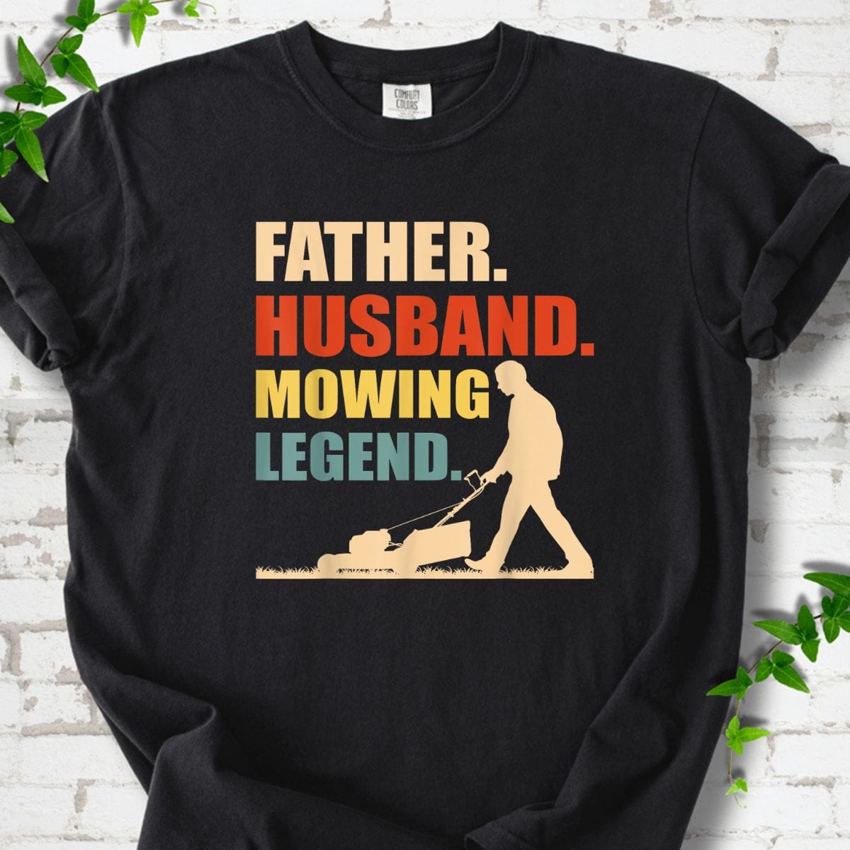 Father Lawn Care T-Shirt