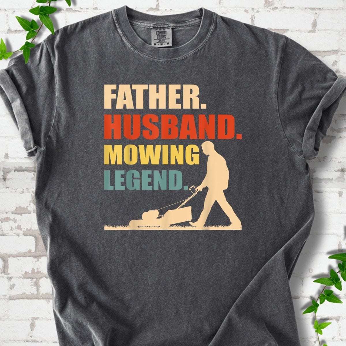 Father Lawn Care T-Shirt