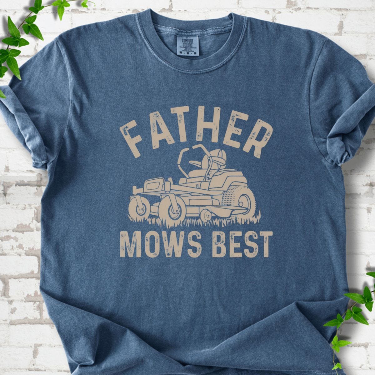 Father Mows Best T-Shirt