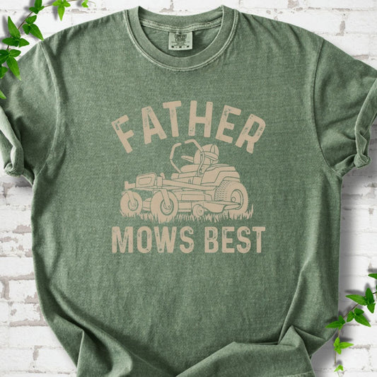 Father Mows Best T-Shirt