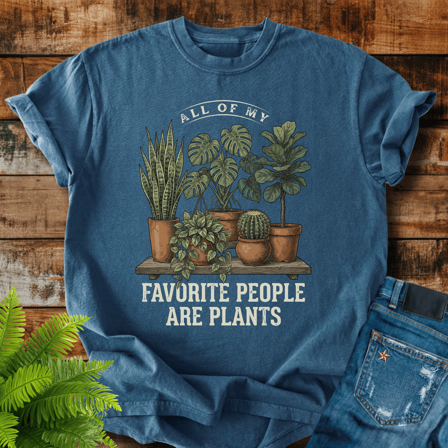 Favorite People Plants T-shirt