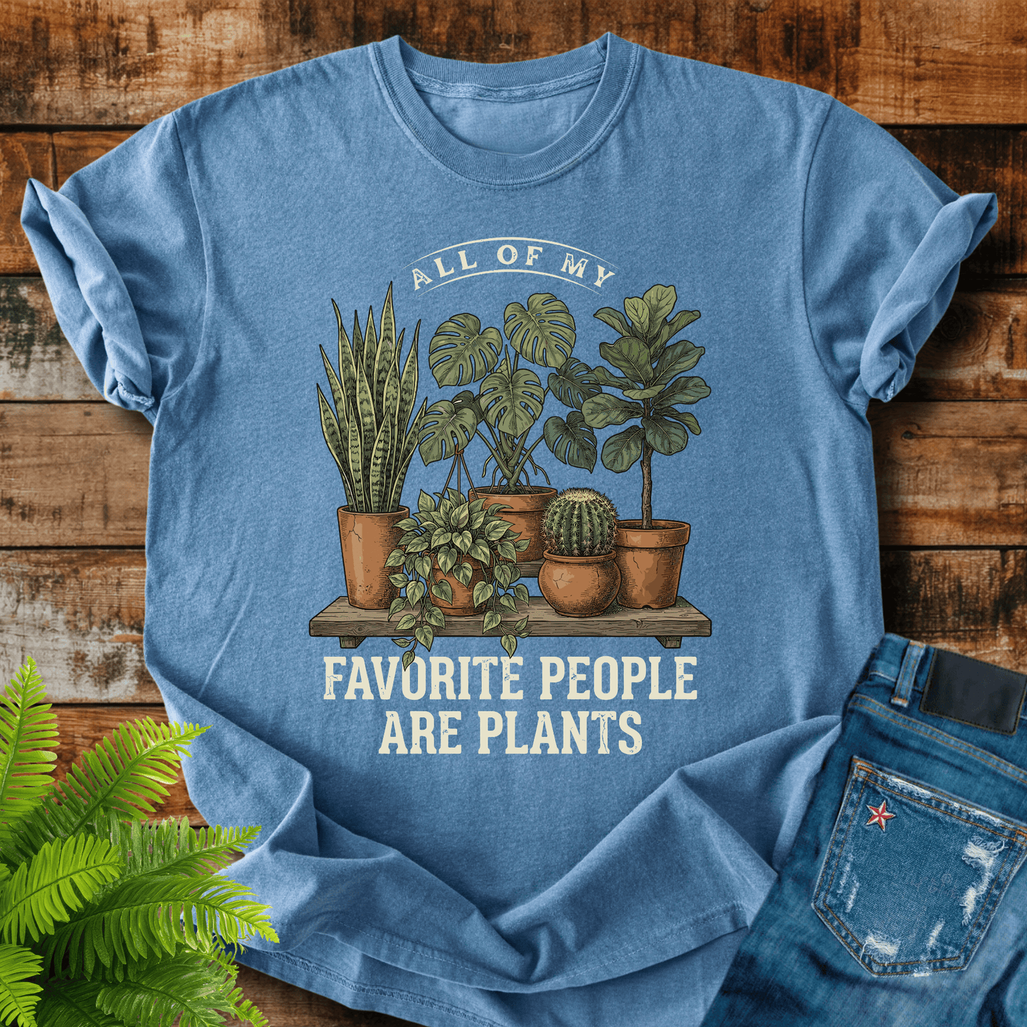 Favorite People Plants T-shirt