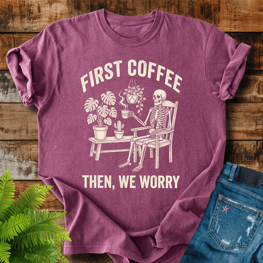 First Coffee T-shirt