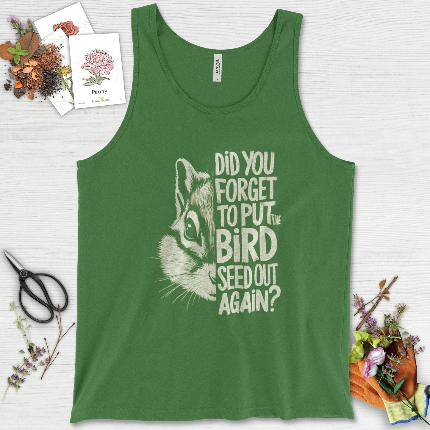 Forget The Bird Seed Tank Top