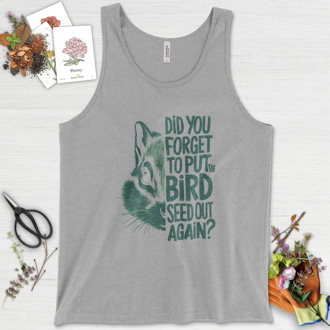 Forget The Bird Seed Tank Top