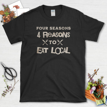 Four Reasons to Eat Local T-Shirt