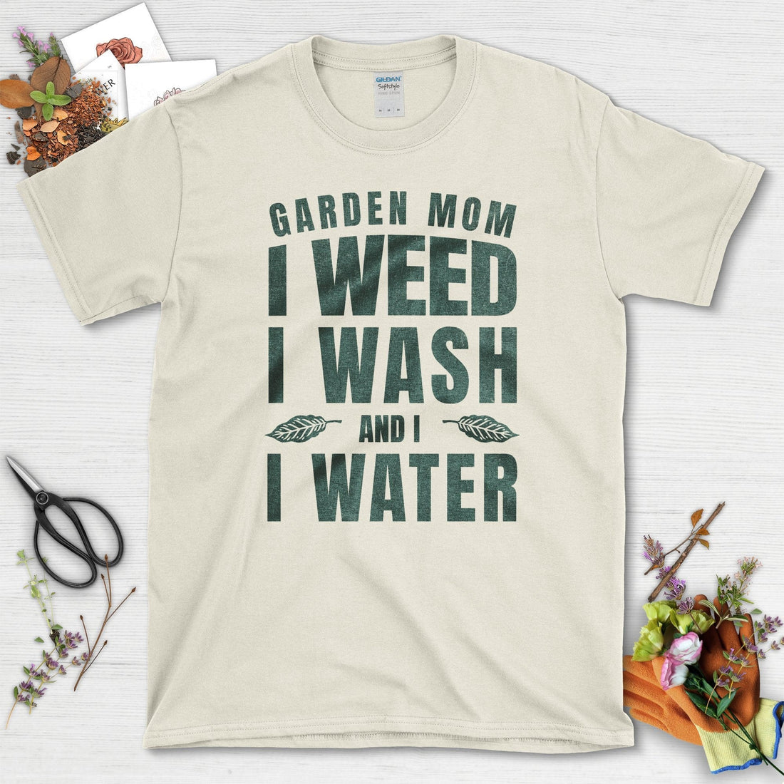 Garden Mom Water Weed Wash T-Shirt 5hteam