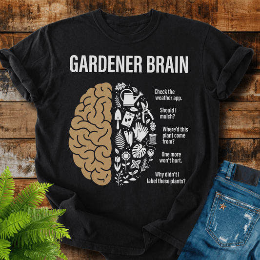 Gardener Brain T-shirt