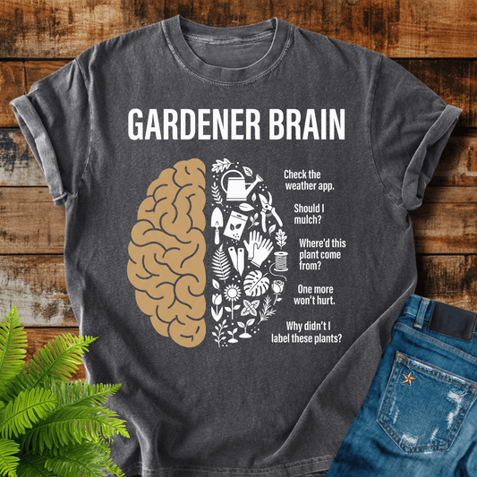 Gardener Brain T-shirt