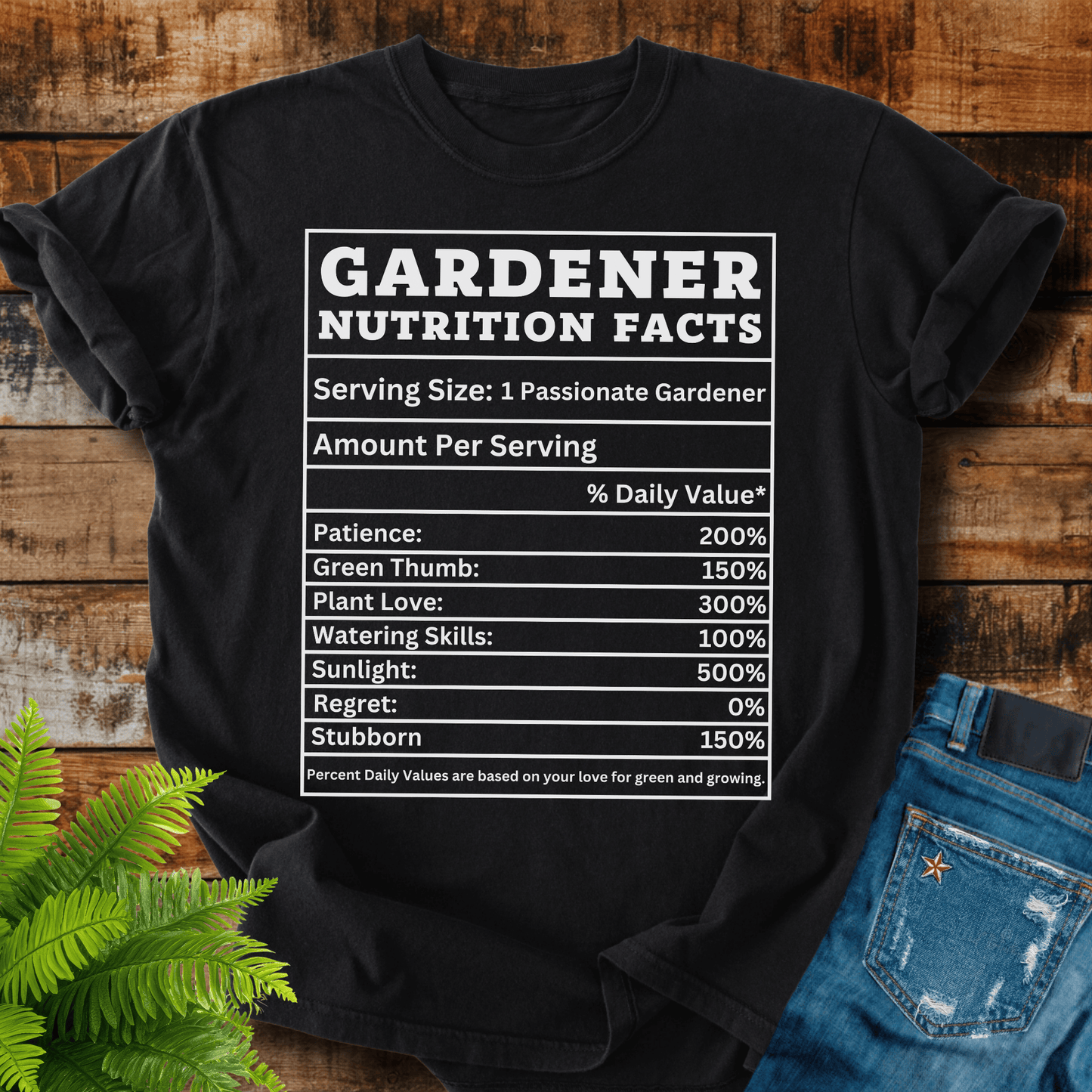 Gardener Nutrition Facts T-shirt