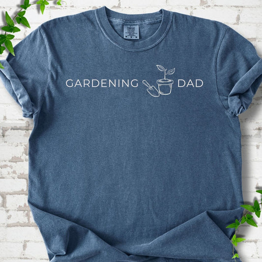 Gardening Dad T-Shirt