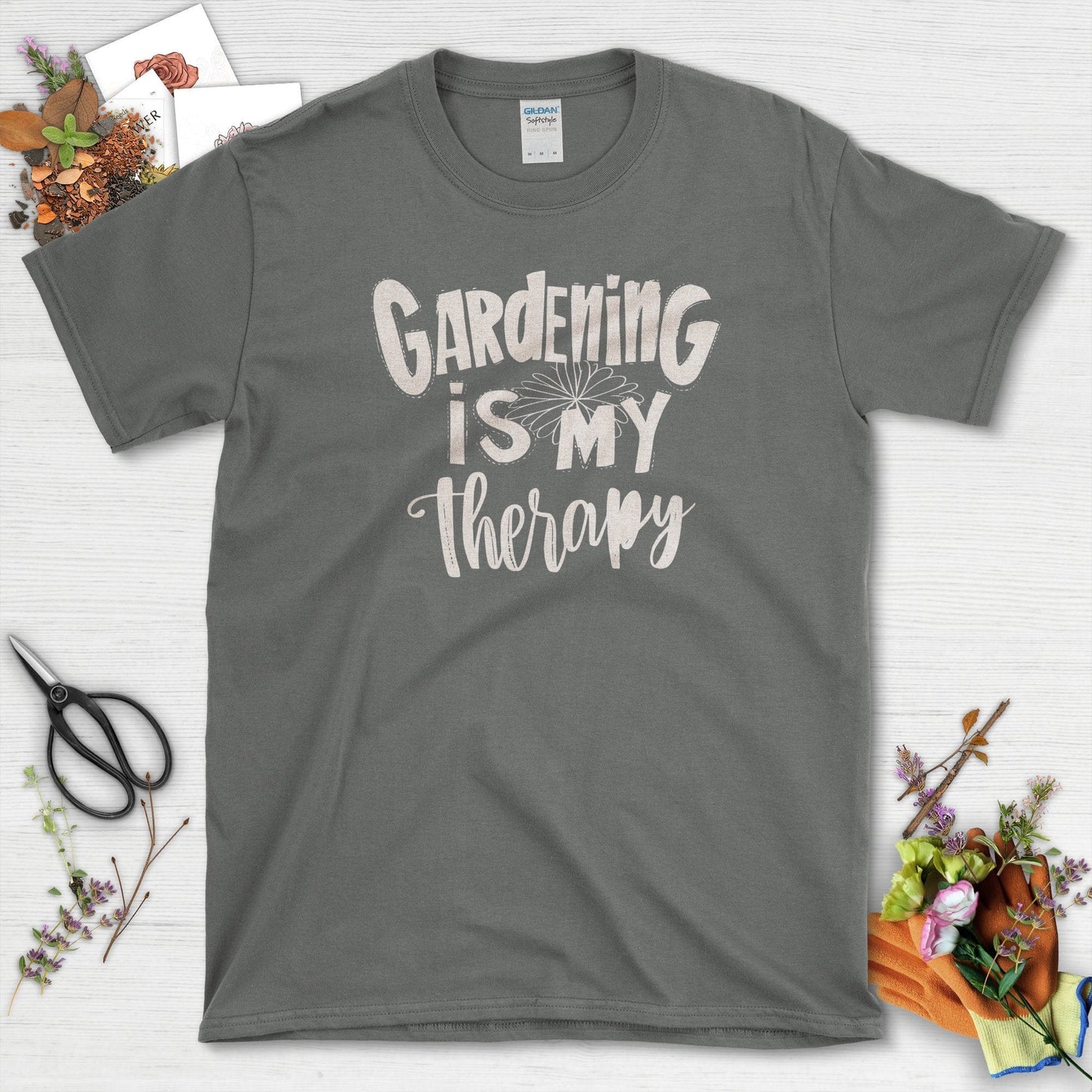 Gardening is My Therapy Positive Motivation T-Shirt