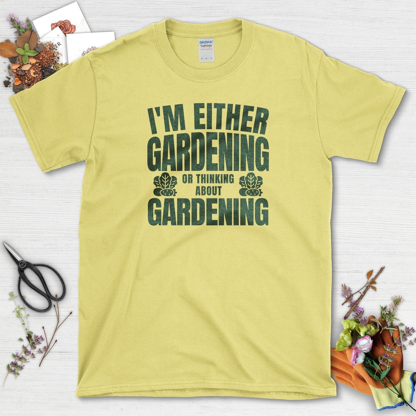 Gardening or Thinking About Gardening T-Shirt