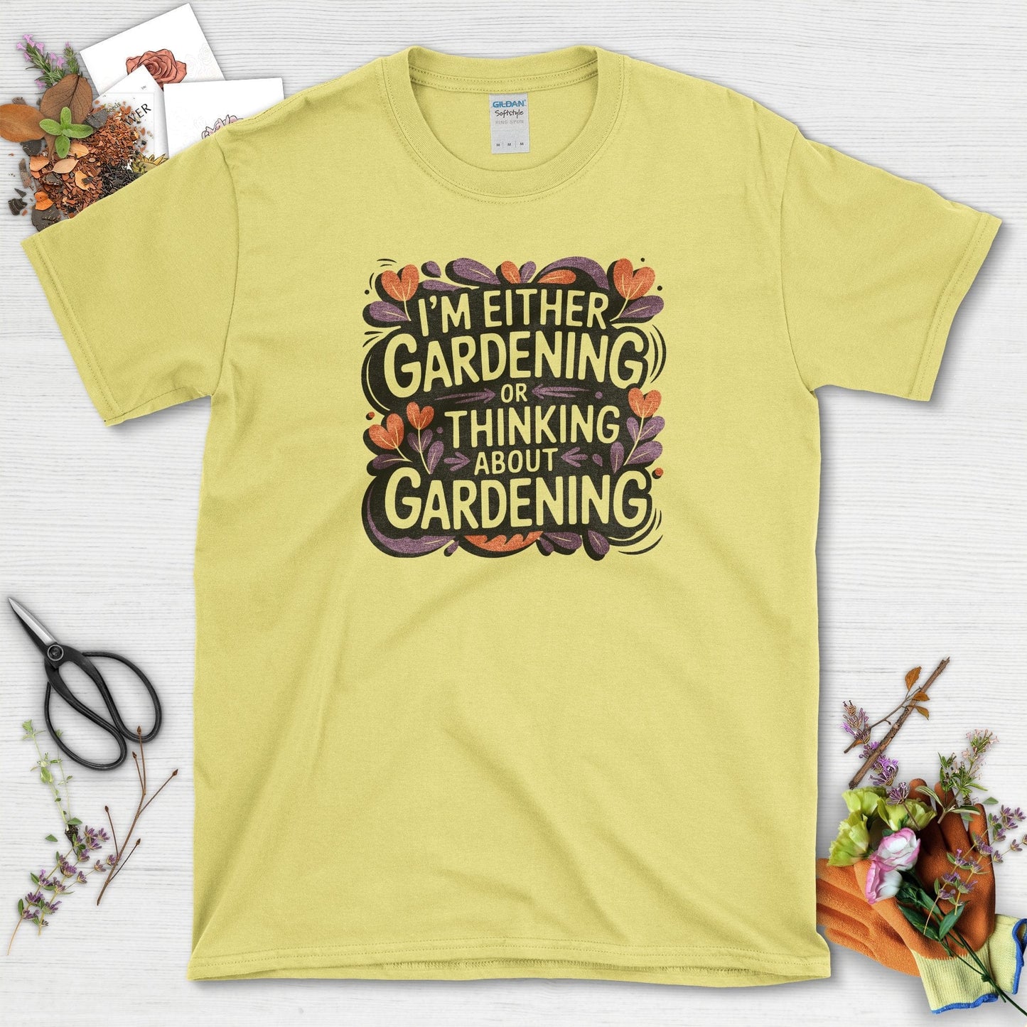 Gardening or Thinking About It T-Shirt