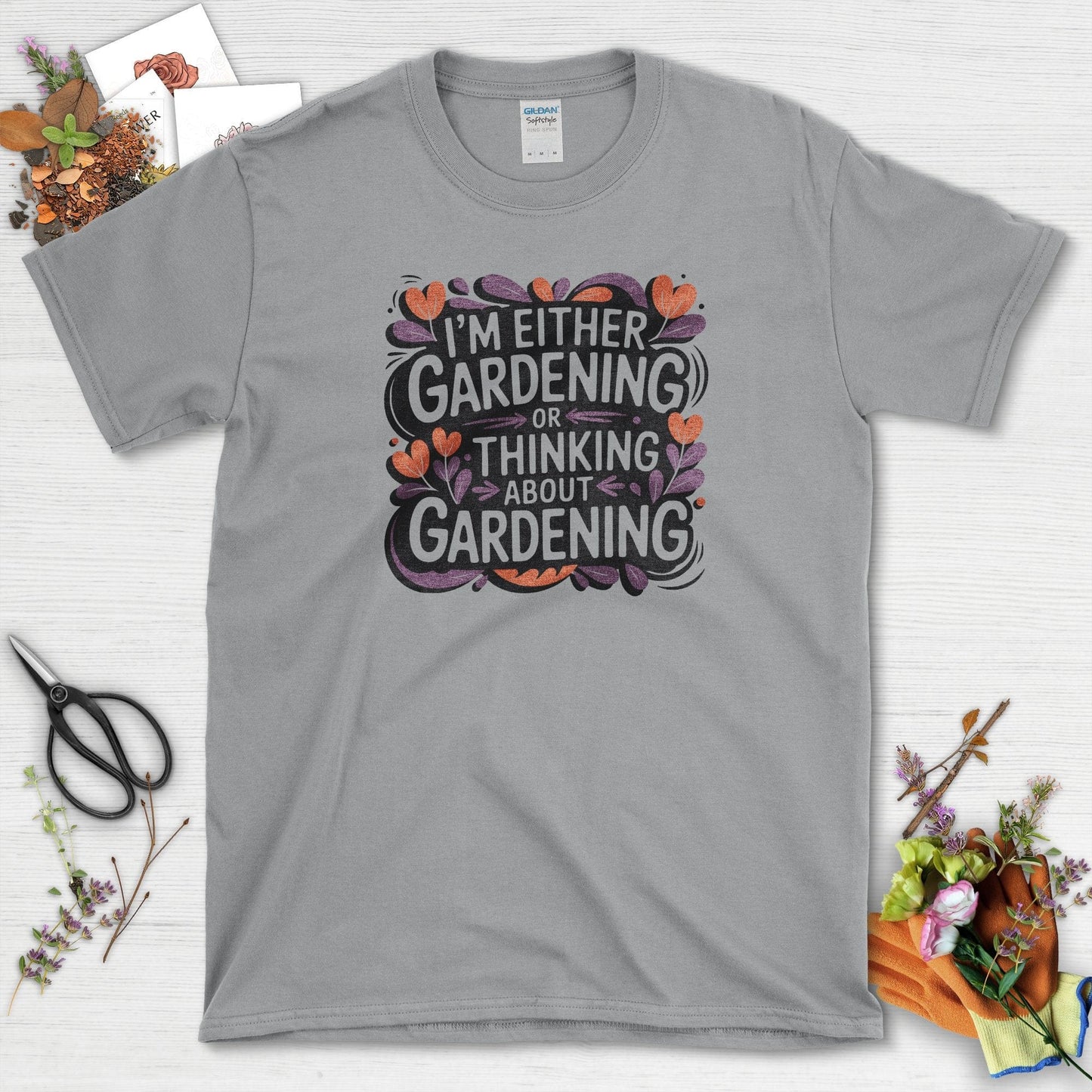 Gardening or Thinking About It T-Shirt