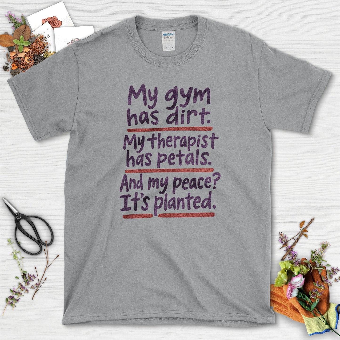 Gardening Peaceful Therapy T-Shirt