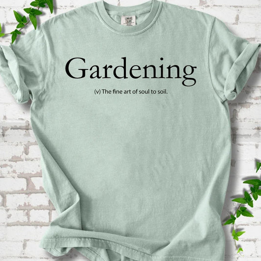 Gardening T-Shirt