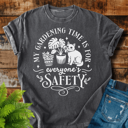 Gardening Time Safety T-shirt