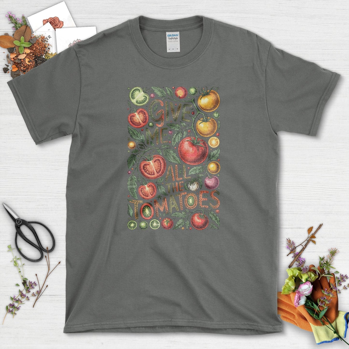 Give Me All the Tomatoes T-Shirt