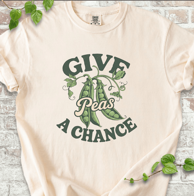 Give Peas a Chance T-shirt