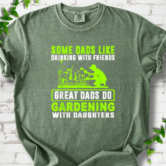 Great Dads Gardening With Daughters T-Shirt