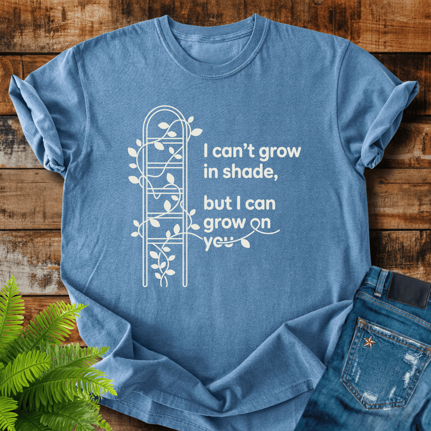 Grow On You T-shirt