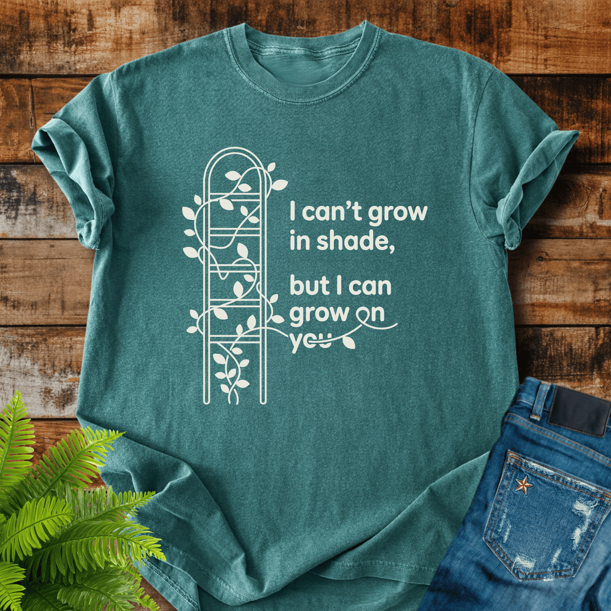 Grow On You T-shirt